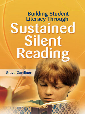 cover image of Building Student Literacy Through Sustained Silent Reading